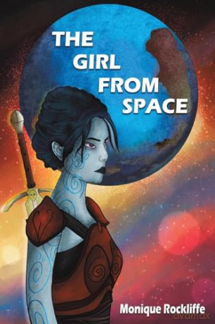 Girl From Space - Monique Rockliffe [KSIĄŻKA]