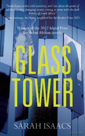 Glass Tower - Sarah Isacs [KSIĄŻKA]
