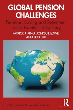 Global Pension Challenges - Patrick J. Ring [KSIĄŻKA]
