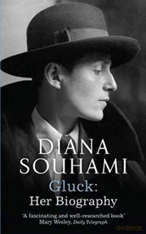 Gluck Her Biography - Diana Souhami [KSIĄŻKA]