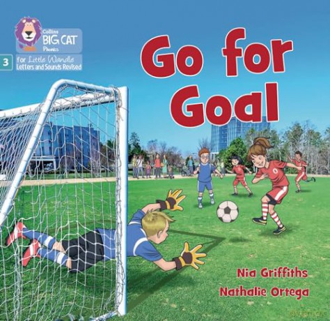 Go for Goal: Phase 3 Set 1 Blending practice (Big Cat Phonics for Little Wandle Letters and Sounds Revised) - Collins Big Cat [KSIĄŻKA]