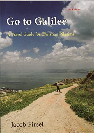 Go To Galilee - Jacob Firsel [KSIĄŻKA]