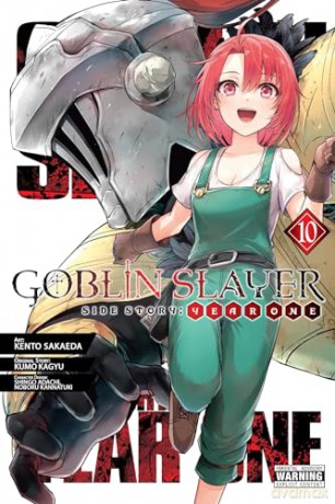 Goblin Slayer Side Story: Year One, Vol. 10 (manga): Year One 10 (Goblin Slayer Side Story: Year One (Mang) - Kumo Kagyu [KSIĄŻKA]