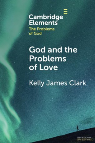 God And The Problems Of Love - Clark Kelly James [KSIĄŻKA]
