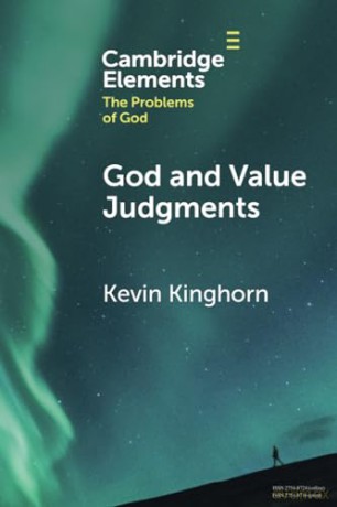God And Value Judgments - Kinghorn Kevin [KSIĄŻKA]