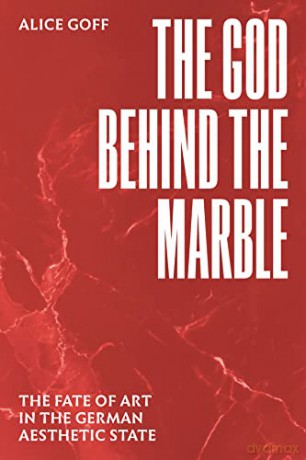 God Behind The Marble - Alice Goff [KSIĄŻKA]
