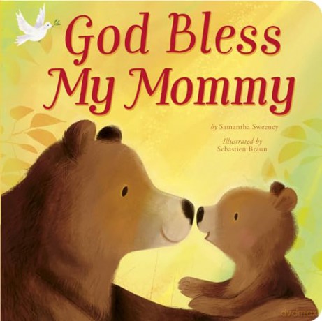 God Bless My Mommy - Samantha Sweeney [KSIĄŻKA]