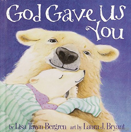 God Gave Us You - Lisa Tawn Bergren [KSIĄŻKA]