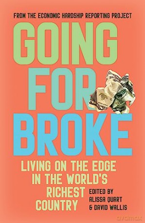 Going For Broke - Alissa Quart [KSIĄŻKA]