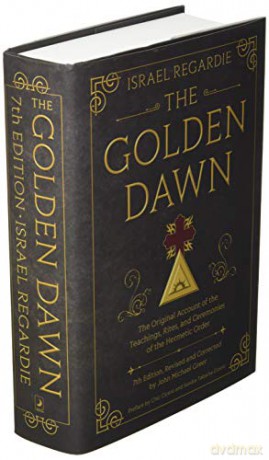 Golden Dawn - Israel Regardie [KSIĄŻKA]