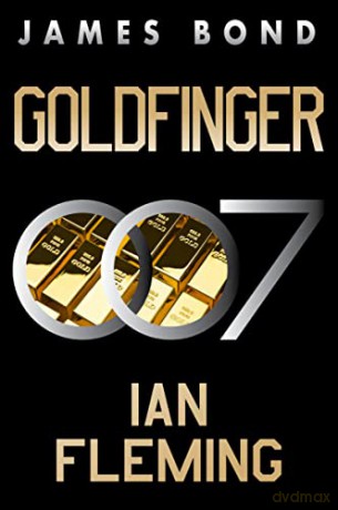 Goldfinger - Ian Fleming [KSIĄŻKA]