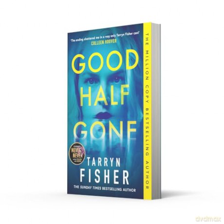 Good Half Gone - Tarryn Fisher [KSIĄŻKA]