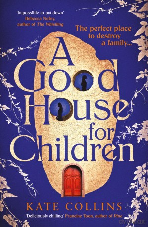 Good House For Children - Kate Collins [KSIĄŻKA]