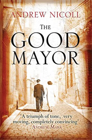 Good Mayor - Andrew Nicoll [KSIĄŻKA]
