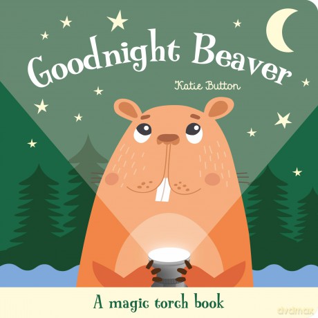 Goodnight Beaver - Katie Button [KSIĄŻKA]