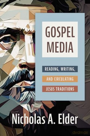 Gospel Media - Nicholas A. Elder [KSIĄŻKA]