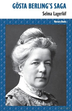 Gosta Berling's Saga - Selma Lagerlof [KSIĄŻKA]