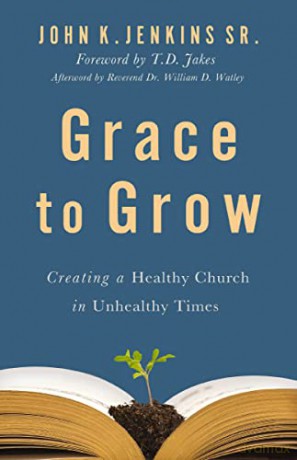 Grace To Grow - Jenkins Sr. John K. [KSIĄŻKA]