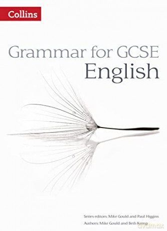 Grammar For Gcse English - Beth Kemp [KSIĄŻKA]
