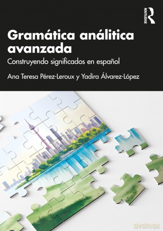 Gramtica Analtica Avanzada - Ana Te P Rez-Leroux [KSIĄŻKA]
