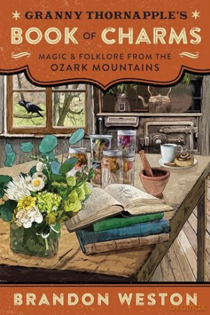Granny Thornapples Book Of Charms - Brandon Weston [KSIĄŻKA]