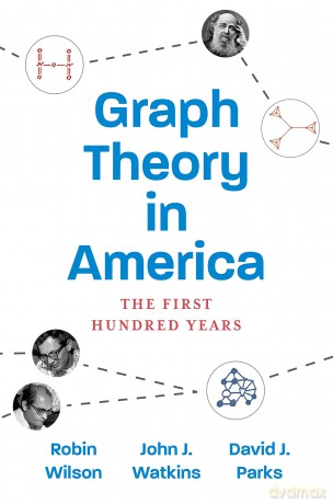 Graph Theory In America - Robin Wilson [KSIĄŻKA]