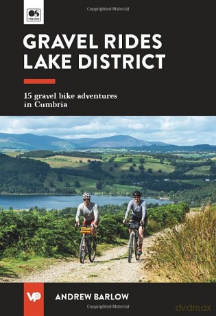 Gravel Rides Lake District - Andrew Barlow [KSIĄŻKA]