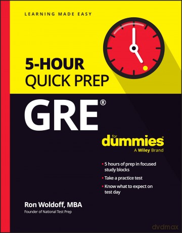 Gre 5 Hour Quick Prep For Dummies - Ron Woldoff [KSIĄŻKA]