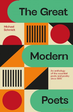 Great Modern Poets - Michael(Ed) Schmidt [KSIĄŻKA]