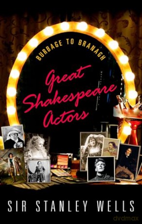 Great Shakespeare Actors - Stanley Wells [KSIĄŻKA]