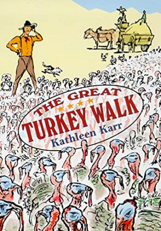 Great Turkey Walk - Kathleen Karr [KSIĄŻKA]