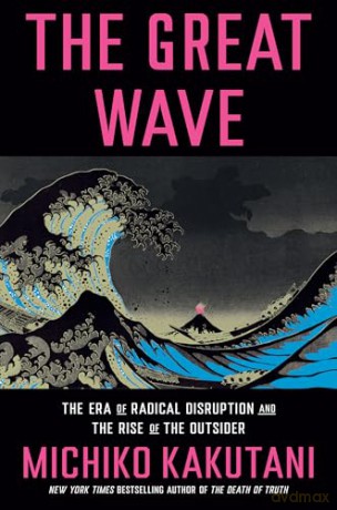Great Wave - Michiko Kakutani [KSIĄŻKA]