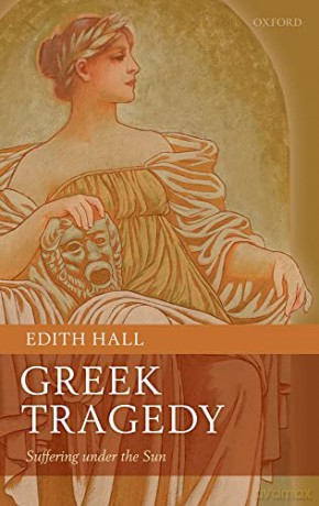 Greek Tragedy - Edith Hall [KSIĄŻKA]