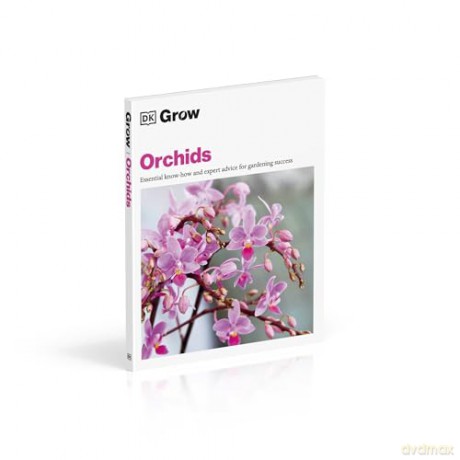 Grow Orchids - Andrew Mikolajski [KSIĄŻKA]