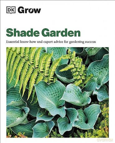 Grow Shade Garden - Zia Allaway [KSIĄŻKA]