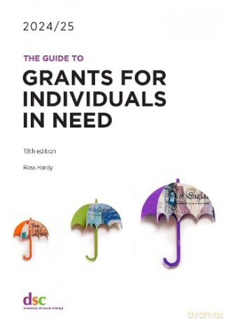 Guide To Grants For Individuals In Need - Ross Hardy [KSIĄŻKA]