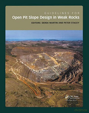 Guidelines For Open Pit Slope Design In - Derek Martin [KSIĄŻKA]