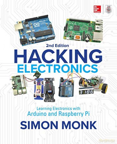 Hacking Electronics - Monk [KSIĄŻKA]