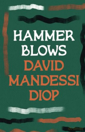 Hammer Blows - Diop David Mandessi [KSIĄŻKA]