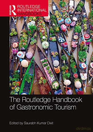 Handbook Of Gastronomic Tourism - D [KSIĄŻKA]