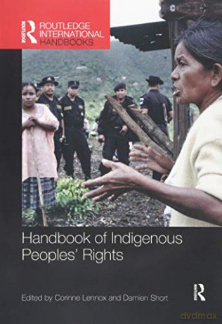 Handbook Of Indigenous Peoples Rights - Corinne Lennox [KSIĄŻKA]