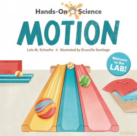 Handson Science Motion - Lola M. Schaefer [KSIĄŻKA]
