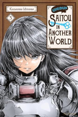 Handyman Saitou In Another World Vol 3 - Ichitomo Kazutomo [KSIĄŻKA]