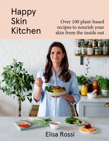 Happy Skin Kitchen - Elisa Rossi [KSIĄŻKA]