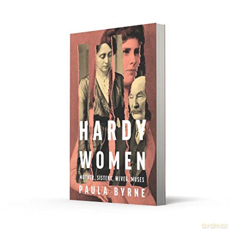 Hardy Women - Paula Byrne [KSIĄŻKA]