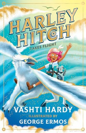 Harley Hitch Takes Flight - Vashti Hardy [KSIĄŻKA]