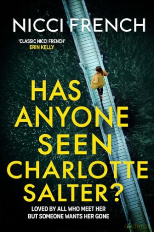 Has Anyone Seen Charlotte Salter - Nicci French [KSIĄŻKA]