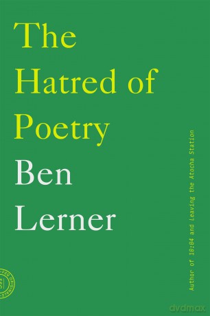 Hatred Of Poetry - Ben Lerner [KSIĄŻKA]