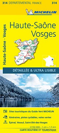 Haute-Saone Vosges - Michelin Local Map 314: Map - Michelin [KSIĄŻKA]
