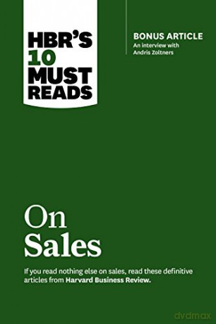 Hbr S 10 Must Reads On Saleswit - Harvard Busines [KSIĄŻKA]